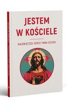 Jestem w kościele. Najświętsze Serce Pana Jezusa