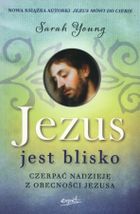 Jezus jest blisko