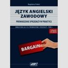 Język angielski zawodowy. Prowadzenie sprzedaży w praktyce. Podręcznik. Tom 5