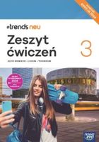 Język niemiecki 3 #trends neu. Ćwiczenia