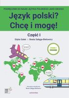 Język polski? Chcę i mogę! Część 1 A1