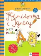 Język polski. Franciszka i Ignacy