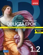 Język polski LO. Oblicza epok 1/2 ZPiR 2025