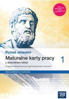 Język Polski. Ponad Słowami. Maturalne karty pracy z dziennikiem lektur. Część 1. Zakres Podstawowy