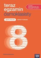 Język polski. SP 8 Teraz egzamin ósmoklasisty. Repetytorium