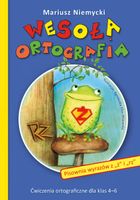 Język polski, Wesoła ortografia - Pisownia wyrazów z „ż” i „rz”. Ćwiczenia ortograficzne, Szkoła podstawowa klasa 4-6, Skrzat