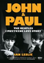 John & Paul. The Beatles i muzyczne love story