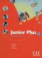 Junior Plus 4. Livre de l'élève