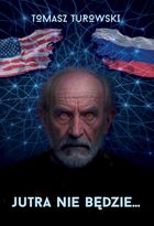 Jutra nie będzie