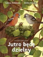 Jutro będę dzielny