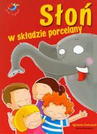 Już czytam. Słoń w składzie porcelany