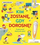 Kakadu. Kim zostanę gdy dorosnę?