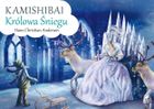 Kamishibai. Królowa Śniegu