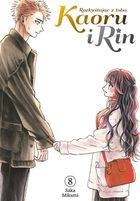 Kaoru i Rin. Rozkwitając z tobą. Tom 8