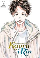 Kaoru i Rin. Rozkwitając z tobą. Tom 9