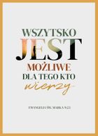 Karnet, Wszystko jest możliwe dla tego kto...
