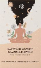 Karty afirmacyjne dla ciała i umysłu