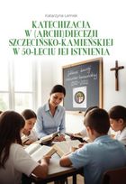 Katechizacja w (archi)diecezji szczecińsko-kamieńskiej