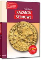 Kazania sejmowe. Wydanie z opracowaniem i streszczeniem