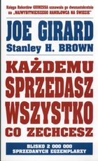 Każdemu sprzedasz wszystko co zechcesz
