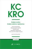 KC. KRO. Kodeks cywilny. Kodeks rodzinny