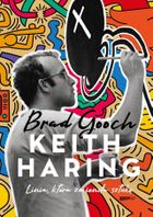 Keith Haring. Linia, która zmieniła sztukę