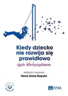 Kiedy dziecko nie rozwija się prawidłowo