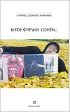 Kiedy śpiewał Cohen…