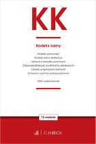 KK. Kodeks karny oraz ustawy towarzyszące