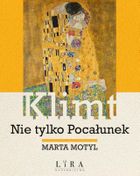 Klimt. Nie tylko Pocałunek