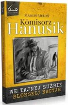 Kmisorz Hanusik. We tajnyj sużbie ślnskij nacyje