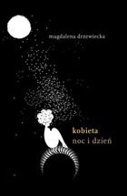 Kobieta. Noc i dzień
