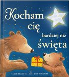 Kocham cię bardziej niż święta