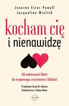 Kocham Cię i nienawidzę