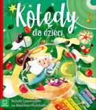 Kolędy dla dzieci. Kolędy i pastorałki na klawisze i cymbałki