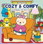 Kolorowanka Cozy & Comfy. Nie spiesz się