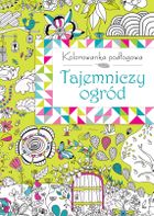 Kolorowanka podłogowa. Tajemniczy ogród