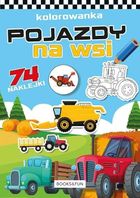 Kolorowanka z naklejkami. Pojazdy na wsi