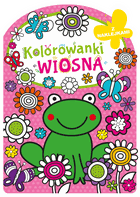Kolorowanka z wykrojnikiem. Wiosna