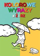 Kolorowe wyrazy z Ż i RZ