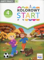 Kolorowy start. Czterolatek. Karty pracy. Część 1. Wychowanie przedszkolne