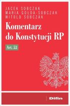 Komentarz do Konstytucji RP art. 53