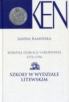 Komisja Edukacji Narodowej. 1773-1794 Szkoły w Wydziale Litewskim