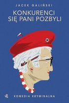 Konkurenci się pani pozbyli. Babcia. Tom 4 (wydanie kieszonkowe)