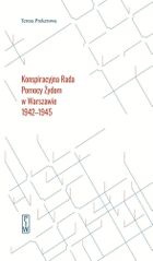 Konspiracyjna Rada Pomocy Żydom w Warszawie 1942-1945