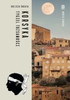 Korsyka. Tygiel tożsamości