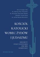 Kościół katolicki wobec Żydów i judaizmu