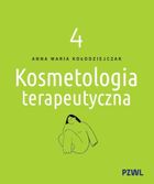 Kosmetologia terapeutyczna. Tom 4