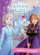 Kraina Lodu. Bajkowe przygody