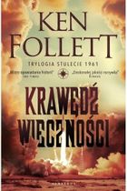 Krawędź wieczności. Trylogia Stulecie. Tom 3